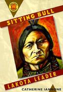 Sitting Bull: Lakota Leader cover
