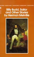Billy Budd, Sailor and Other Stories cover