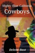 Mighty Blue California Cowboys cover