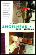 Angelhead: A Memoir cover