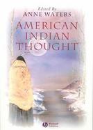 American Indian Thought Philosophical Essays cover