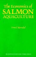 The Economics of Salmon Aquaculture cover