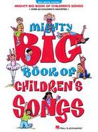 Mighty Big Book of Children's Songs cover