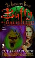 Out of the Madhouse Buffy the Vampire Slayer cover