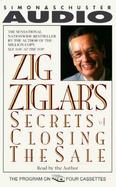 Zig Ziglar's Secrets of Closing the Sale/Audio Cassettes cover
