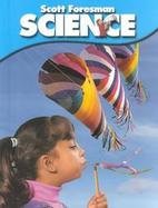 Scott Foresman Science Grade 1 cover