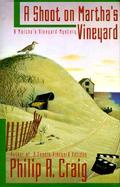 A Shoot on Martha's Vineyard: A Martha's Vineyard Mystery cover