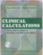 Clinical Calculations: With Applications to General and Specialty Areas cover