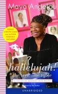 Hallelujah! the Welcome Table A Lifetime of Memories with Recipes cover