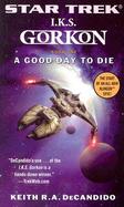 Star Trek I.K.S. Gorkon A Good Day to Die cover
