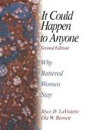It Could Happen to Anyone Why Battered Women Stay cover