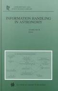 Information Handling in Astronomy cover