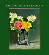 The Last Flowers of Manet cover