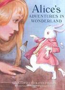 Alice's Adventures in Wonderland A Classic Illustrated Edition cover