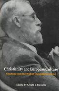 Christianity and European Culture Selections from the Work of Christopher Dawson cover