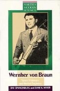 Werhner Von Braun Space Visionary and Rocket Engineer cover