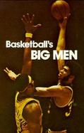 Basketball's Big Men cover
