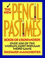 The New Pencil Pastimes Book of Crosswords cover