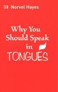Why You Should Speak In Tongues cover