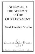 Africa and the Africans in the Old Testament cover