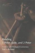 Reading 1 Peter, Jude, and 2 Peter A Literary and Theological Commentary cover
