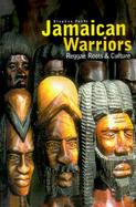 Jamaican Warriors Reggae, Roots & Culture cover