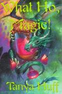 What Ho, Magic! cover