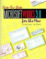 Step-By-Step Microsoft Works 3.0 for the Mac/Book and Disk cover