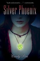 Silver Phoenix : Beyond the Kingdom of Xia cover
