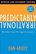 Predictably Irrational The Hidden Forces That Shape Our Decisions cover
