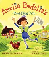 Amelia Bedelia's First Field Trip cover