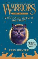 Warriors Super Edition: Yellowfang's Secret cover