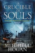 A Crucible of Souls cover
