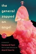 The General Zapped an Angel : Stories cover