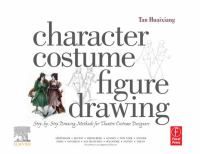 Character Costume Figure Drawing- Step-by-Step Drawing Methods for Theatre Costume Designers cover