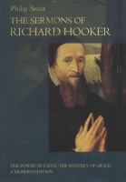 The Sermons of Richard Hooker: The Power of Faith, the Mystery of Grace cover