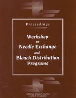 Proceedings Workshop on Needle Exchange and Bleach Distribution Programs cover