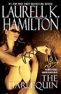 The Harlequin An Anita Blake, Vampire Hunter Novel cover