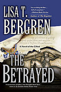The Betrayed A Novel of the Gifted cover