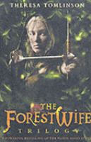The Forestwife Trilogy cover