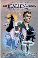 The BIAlien Trilogy Volume I : Rise of the BIAliensapien: Human Evolved Part 1 cover