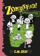 Zombiefied!: Apocalypse cover