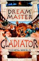 Dream Master Gladiator cover