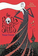 The Robe of Skulls The First Tale from the Five Kingdoms cover