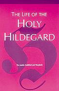 The Life of the Holy Hildegard cover