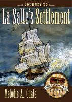Journey to La Salles Settlement cover
