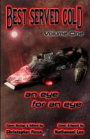 Best Served Cold : An Eye for an Eye cover