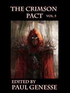 The Crimson Pact : Volume 5 cover