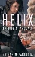 Helix : Episode 4 (Anomaly) cover
