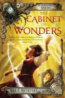 The Cabinet of Wonders : The Kronos Chronicles: Book I cover